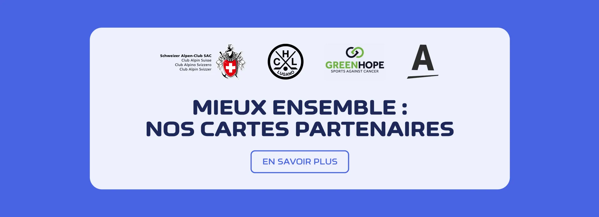 Mieux ensenble:nos cartes partenaires